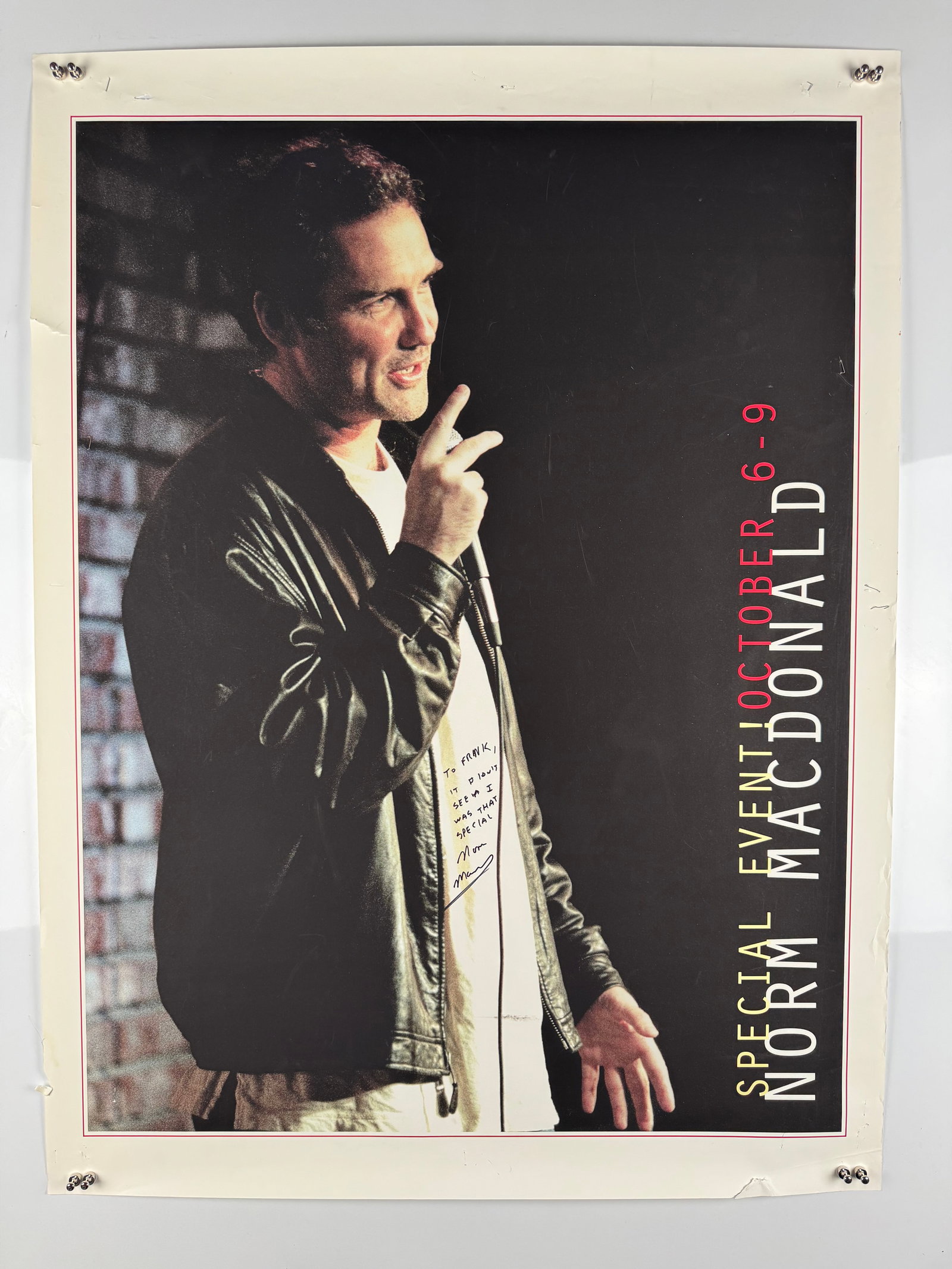 Norm Macdonald Saturday Night Live SNL Signed 2005 Irvine Improv Stand-Up Comedy Poster: Norm Macdonald was a Canadian comedian, actor and writer best known as a cast member and Weekend Update anchor on Saturday Night Live. His film credits include Dirty Work, Billy Madison and Dr. Dolitt