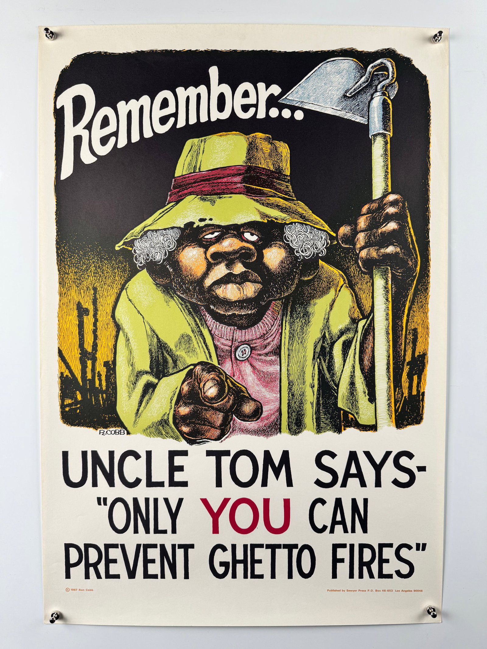 Ron Cobb Uncle Tom Says Only You Can Prevent Ghetto Fires 1967 Underground Poster Sawyer Press (1 of 4)