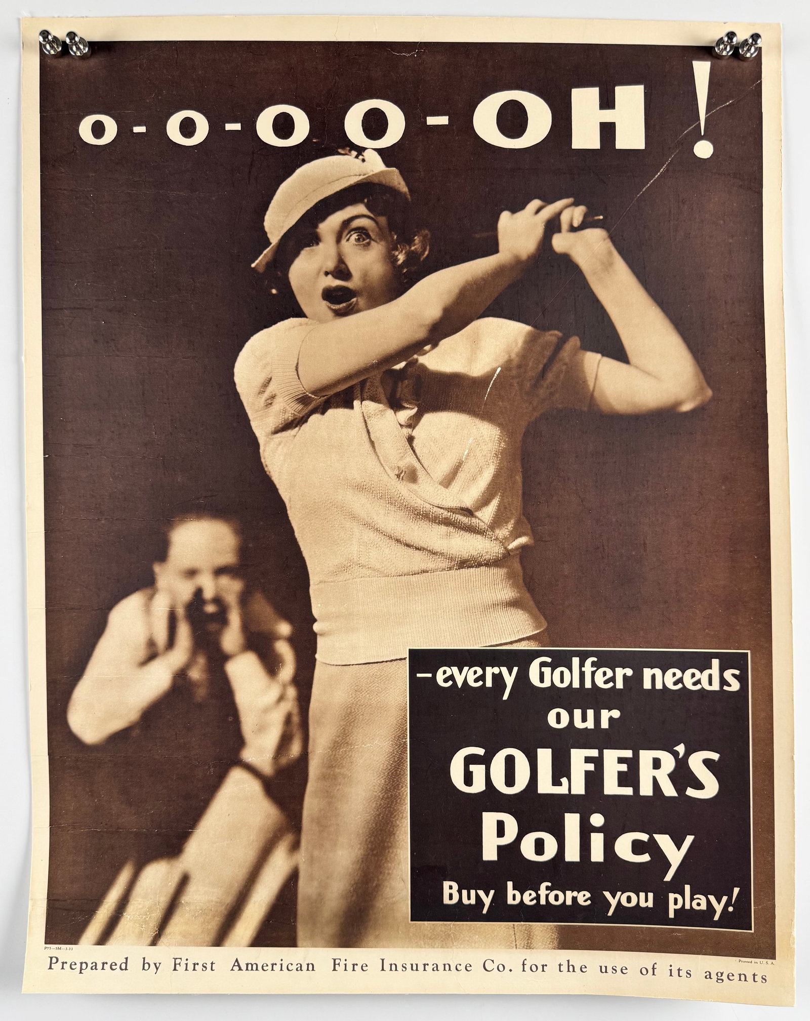 First American Fire Insurance 1933 Golfer's Policy Vintage Woman Golfer Advertising Linenbacked: Vintage First American Fire Insurance Company advertising poster promoting its Golfer's Policy. It depicts a woman golfer and directs insurance agents to sell coverage before play. The lower margin be