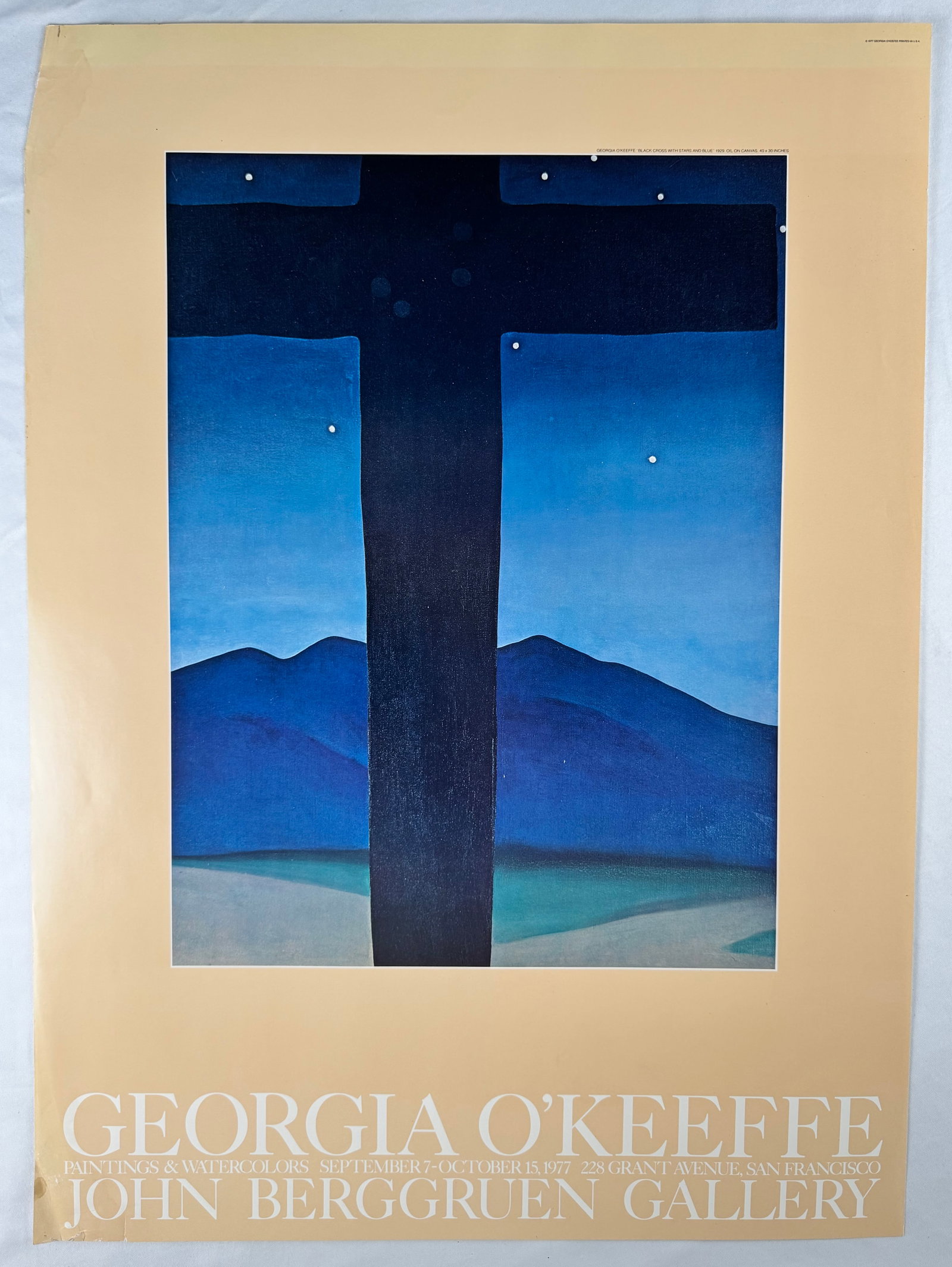 Georgia OKeeffe Black Cross with Stars and Blue 1977 Berggruen Gallery Poster 17.5x24": Poster for Georgia O’Keeffe Paintings & Watercolors at John Berggruen Gallery, San Francisco. Exhibition dates listed as September 7 to October 15, 1977 with reproduction of Black Cross with Stars a