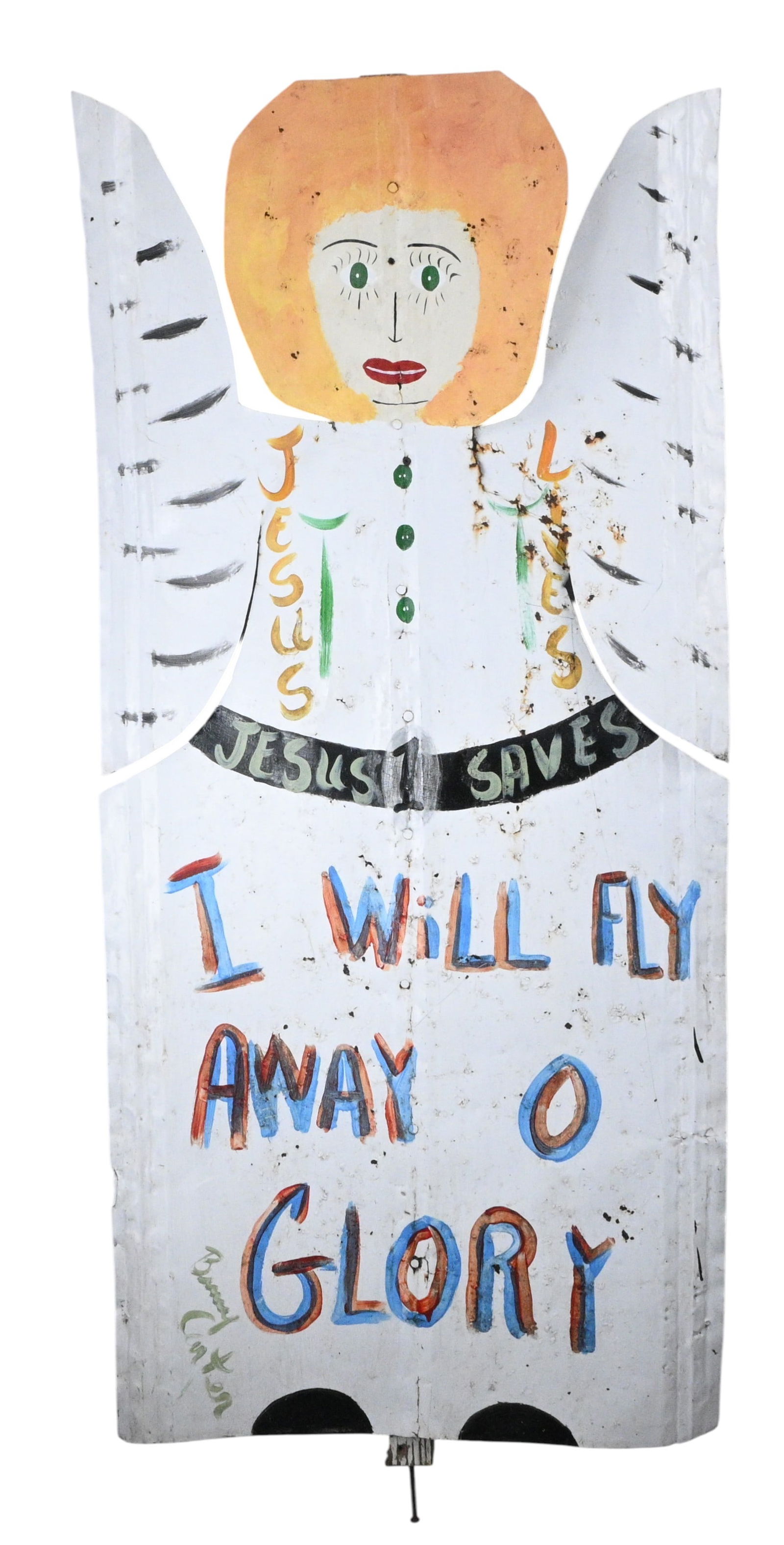 Benny Carter. Blonde Hair Angel: Benny Carter. (1943-2014)Blonde Hair Angel.Signed. Paint on cutout tin. "I will Fly Away O Glory". Environmental condition. Left wing has a lot of rust at joint and will need to be stabilized. 