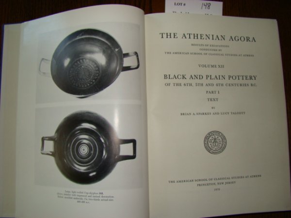 Sparks, Brian A. & Talcott, Lucy. The Athenian Ago: Sparks, Brian A. & Talcott, Lucy. The Athenian Agora, Volume XII: Black and Plain Pottery of the 6th, 5th, and 4th Centuries BC, Part I: Text. The American School of Classical Studies at Athens. Princ