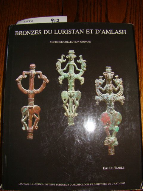 De Waele, Eric. Bronzes Du Luristan et D'Amlash, A: De Waele, Eric. Bronzes Du Luristan et D'Amlash, Ancienne Collection Godard. Publications D'Histoire De L'Art et D'Archeologie de L'Universite Catholique de Louvain – XXXIV. Louvain-La-Neuve. 1982. 