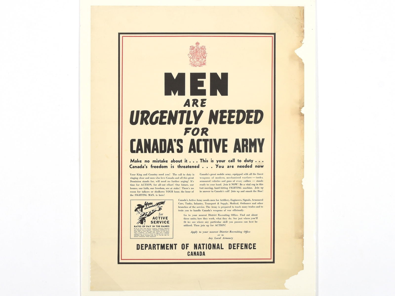 WWII Canadian Army Recruitment Poster - 'Men Are Urgently Needed': WWII Canadian Army Recruitment Poster - 'Men Are Urgently Needed' Description: An original World War II recruitment poster issued by the Department of National Defence, Canada. The poster features bol