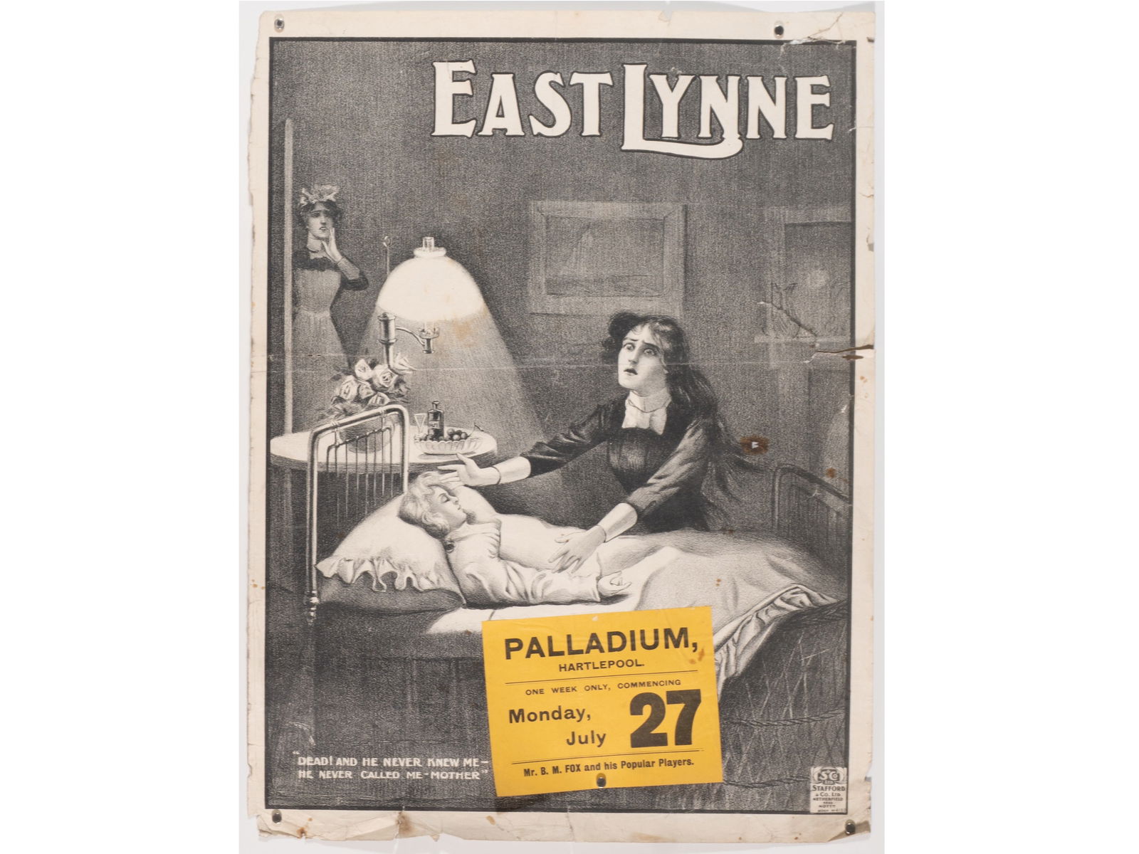 Vintage 'East Lynne' Theatrical Poster (Palladium, Hartlepool): Vintage 'East Lynne' Theatrical Poster (Palladium, Hartlepool) Description: An original early 20th-century theatrical broadside poster for the famous melodrama 'East Lynne,' printed by Stafford &