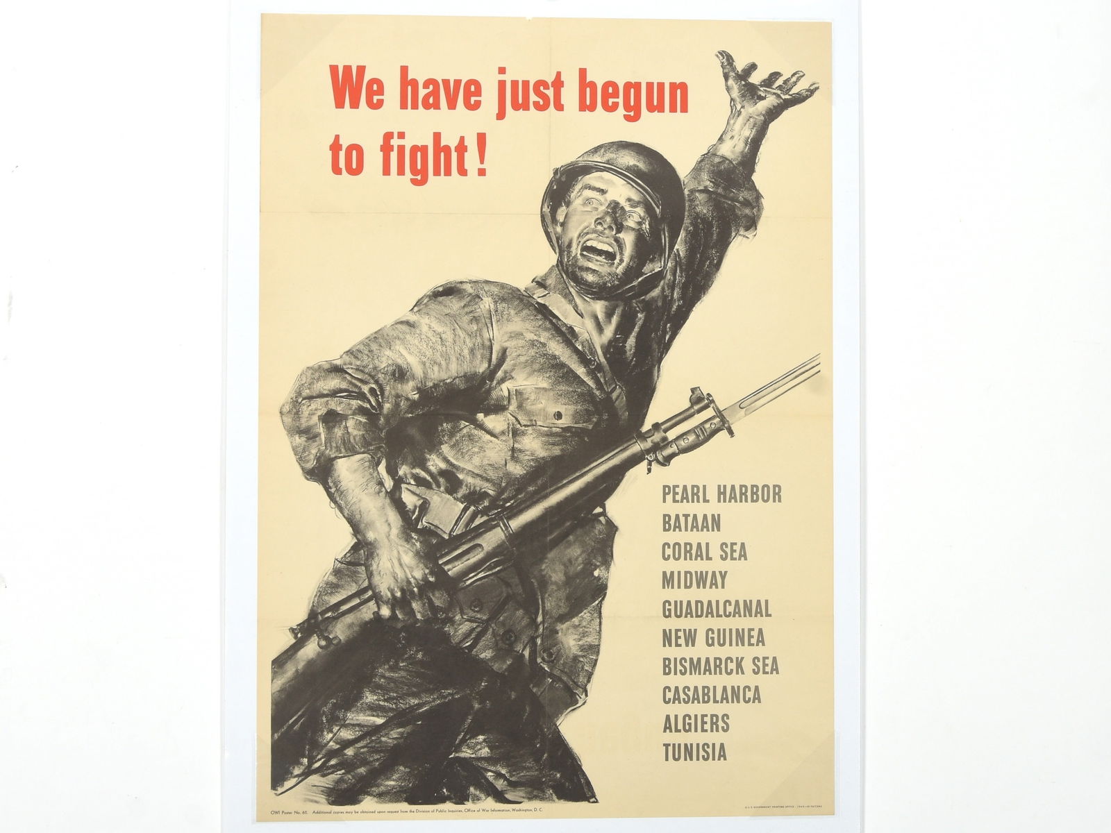We Have Just Begun to Fight! WWII Propaganda Poster (OWI No. 62) (1 of 2)