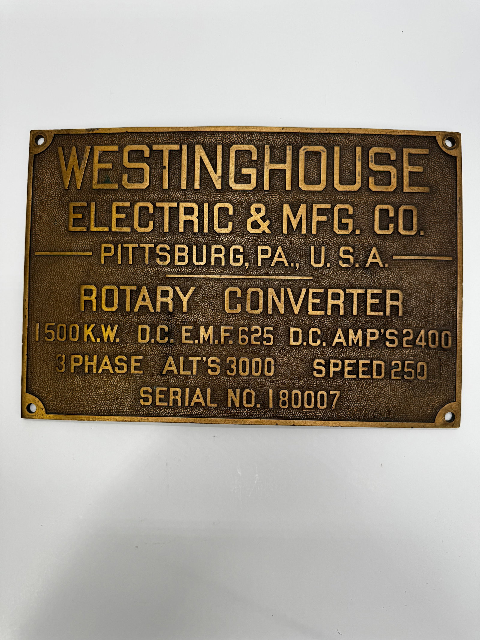 Antique Westinghouse Rotary Converter Bronze Nameplate: Original cast bronze Westinghouse Electric & Mfg. Co. machine nameplate from a large industrial rotary converter. Marked “Pittsburgh, PA, U.S.A.” with specifications including 1500 K.W., 625 D