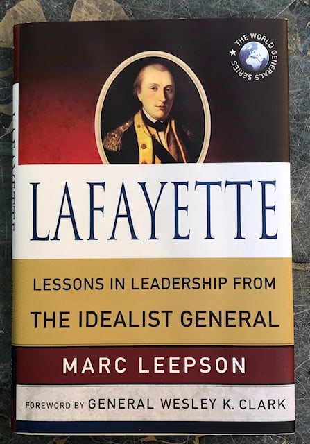 Marc Leepson, Lafayette; SIGNED First Edition, Second Printing;  Palgrave Mcmillan 2011 (1 of 8)