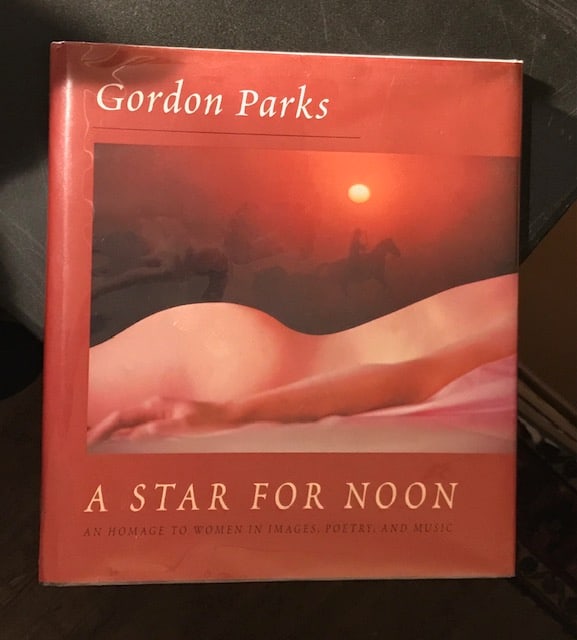 Gordon Parks, A Star For Noon; SIGNED First Edition; First Printing;  Bulfinch Press 2000 (1 of 5)