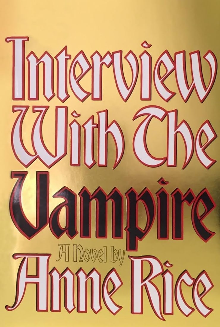 Interview with the Vampire - Anne Rice; Alfred A. Knopf 1976;  Book Club Edition (1 of 1)