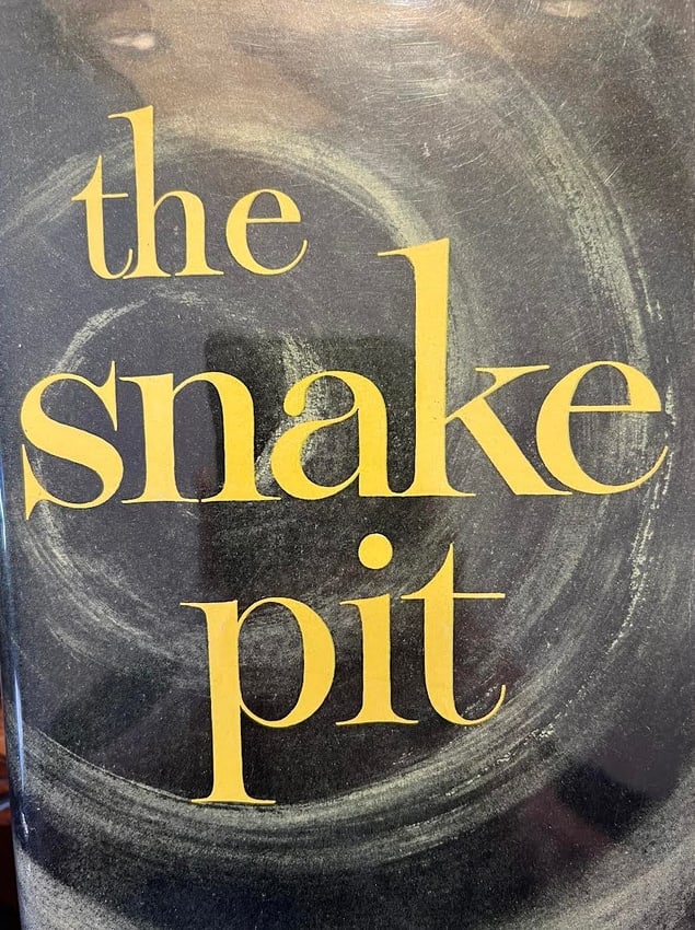 The Snake Pit - Mary Jane Ward: First Edition; Random House 1946 (1 of 1)