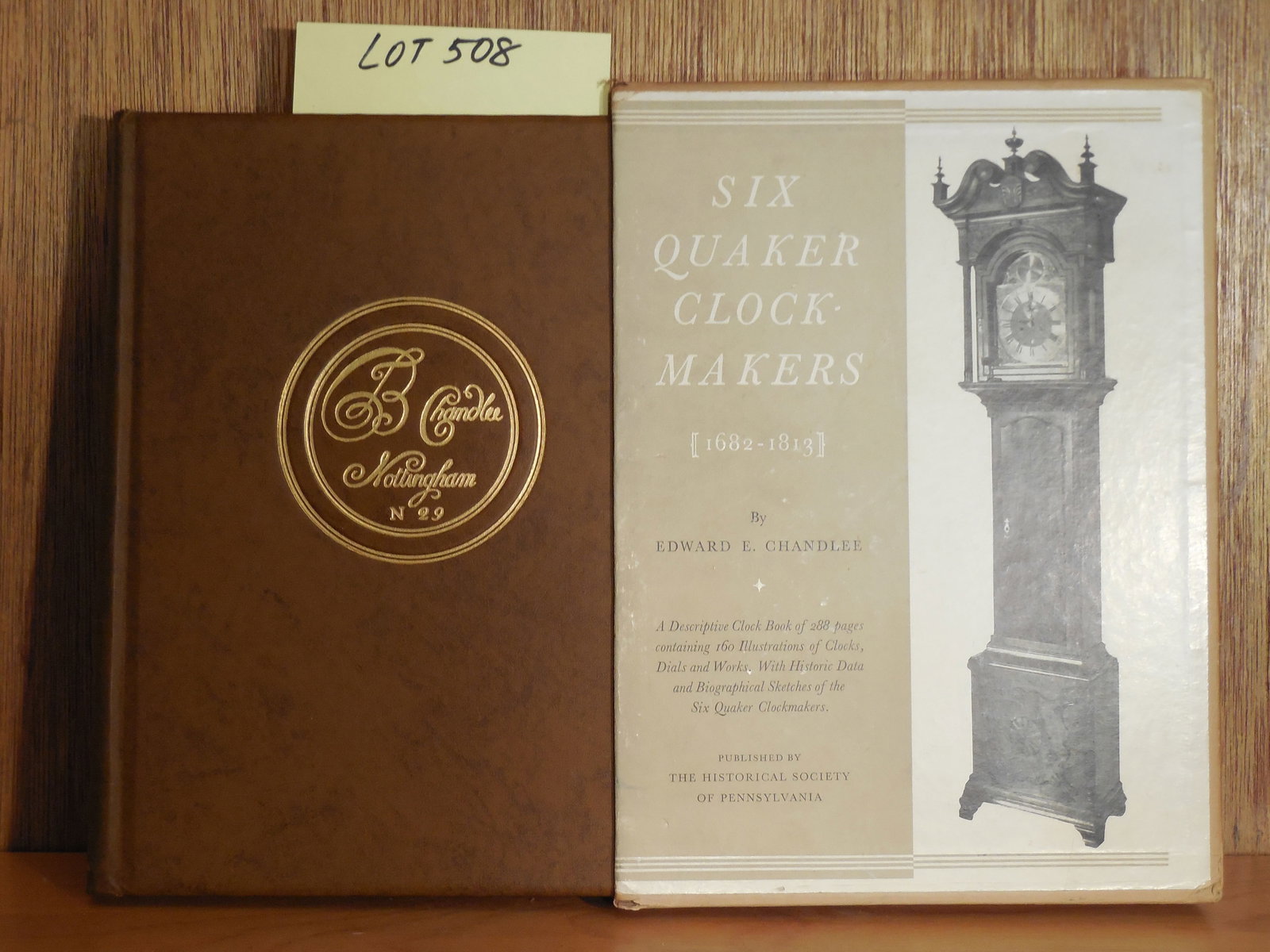 "Six Quaker Clockmakers 1682-1813" By Edward E. Chandlee Book Signed by Author (1 of 8)