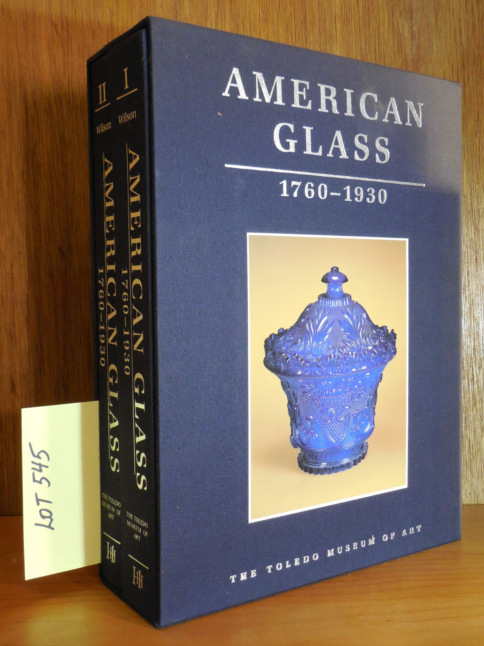 "American Glass 1760-1930" 2 Volume Book Lot by Kenneth M. Wilson: "American Glass 1760-1930 - The Toledo Museum of Art" 2 Volume Book Lot by Kenneth M. Wilson. Copyright 1994.