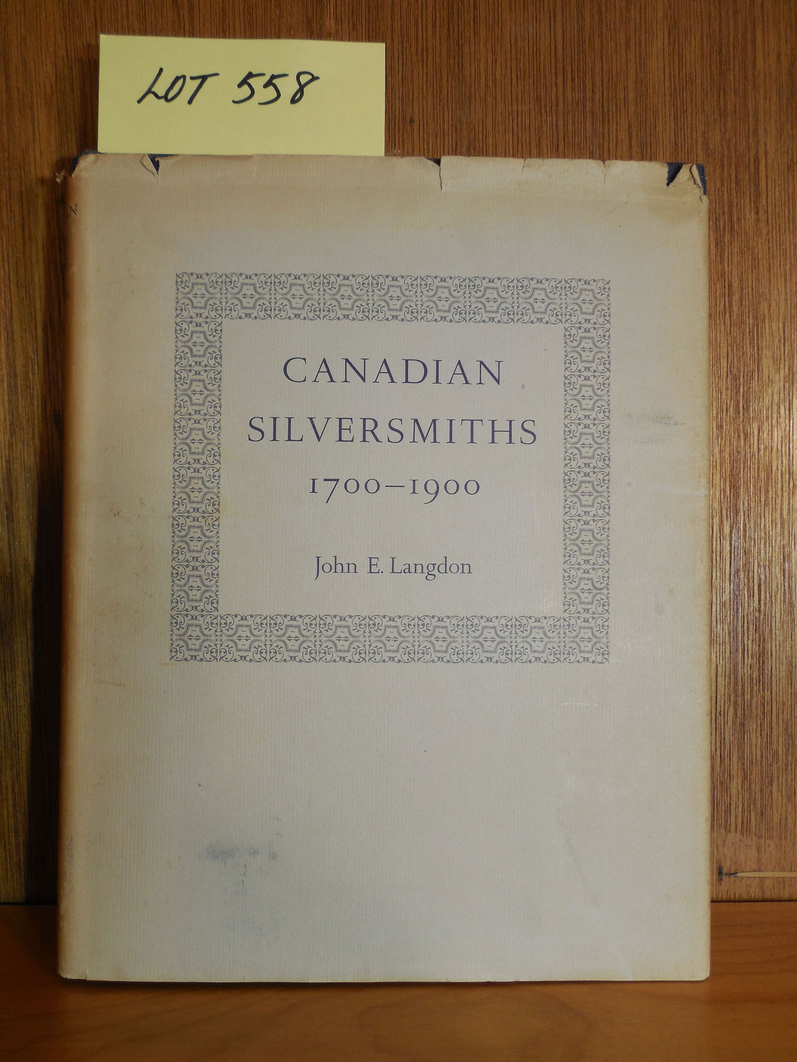 "Canadian Silversmiths 1700-1900" Book Lot by John E. Langdon Signed by Author (1 of 4)