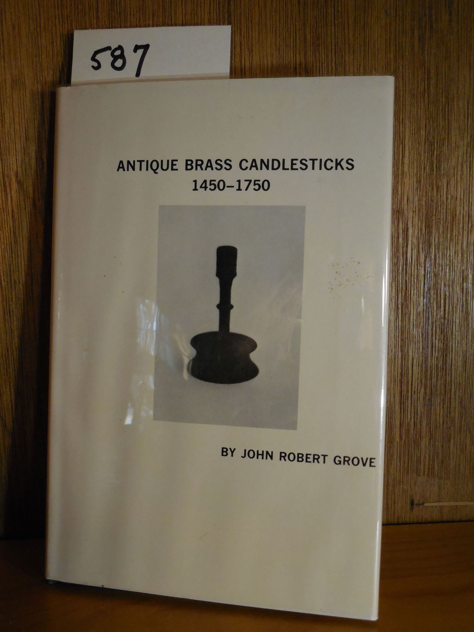 Antique Brass Candlesticks 1450-1750. John Robert Grove (1 of 3)