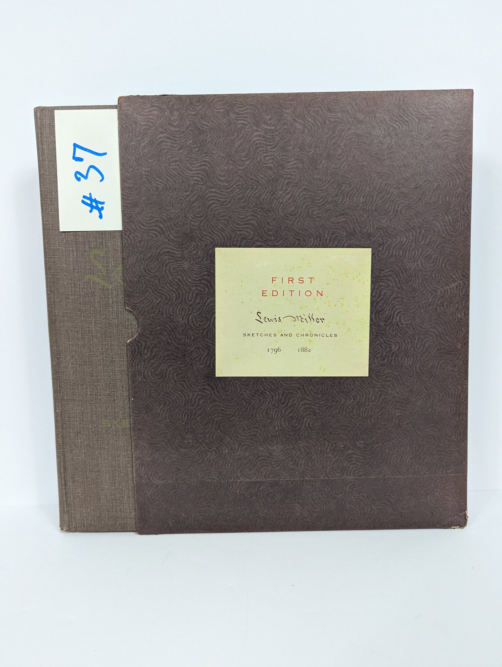 Lewis Miller Sketches & Chronicles 1796-1882: Book –1966 First Edition