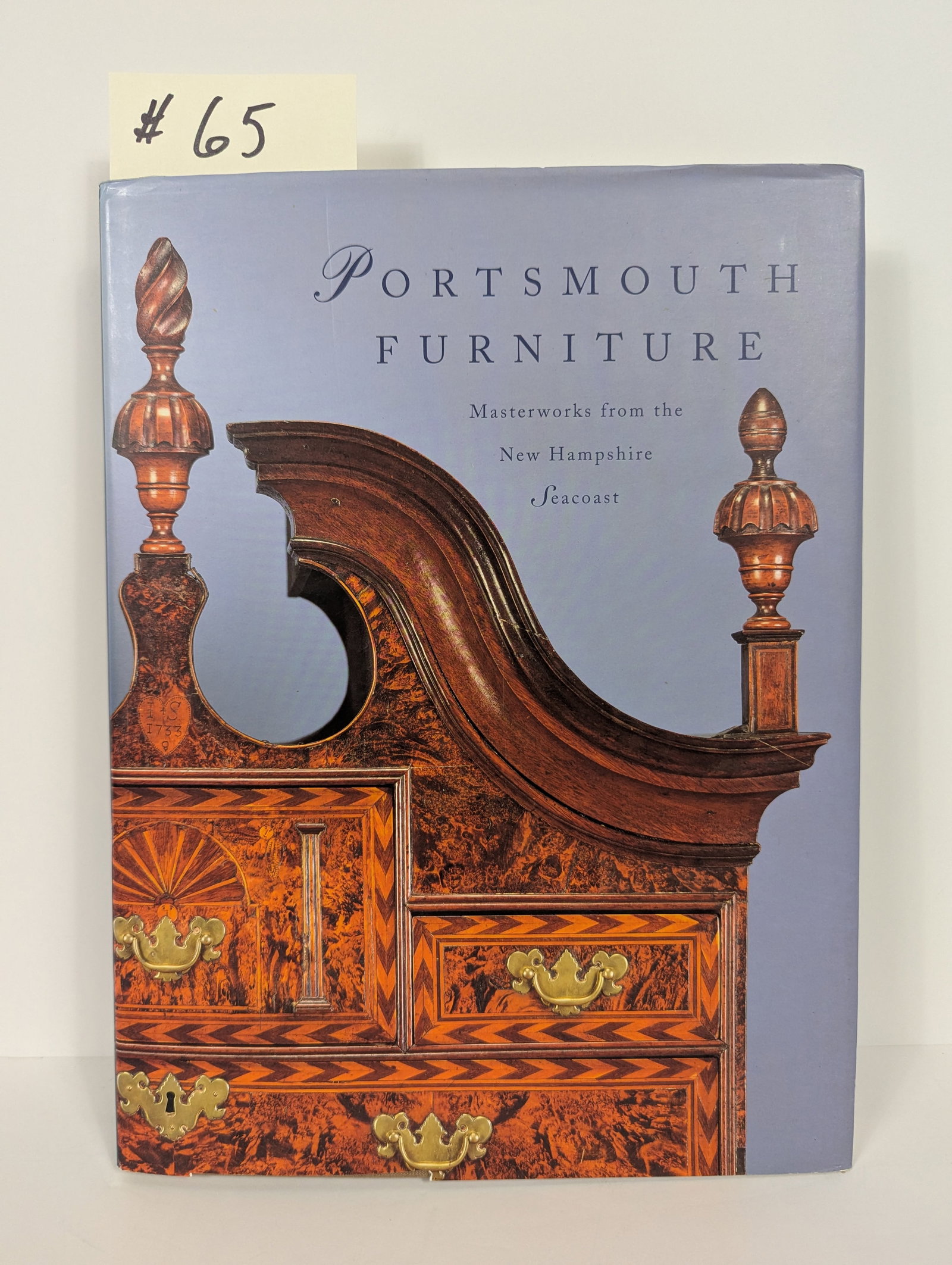 Portsmouth Furniture, Masterworks from the New Hampshire Seacoast: 1993 First Edition