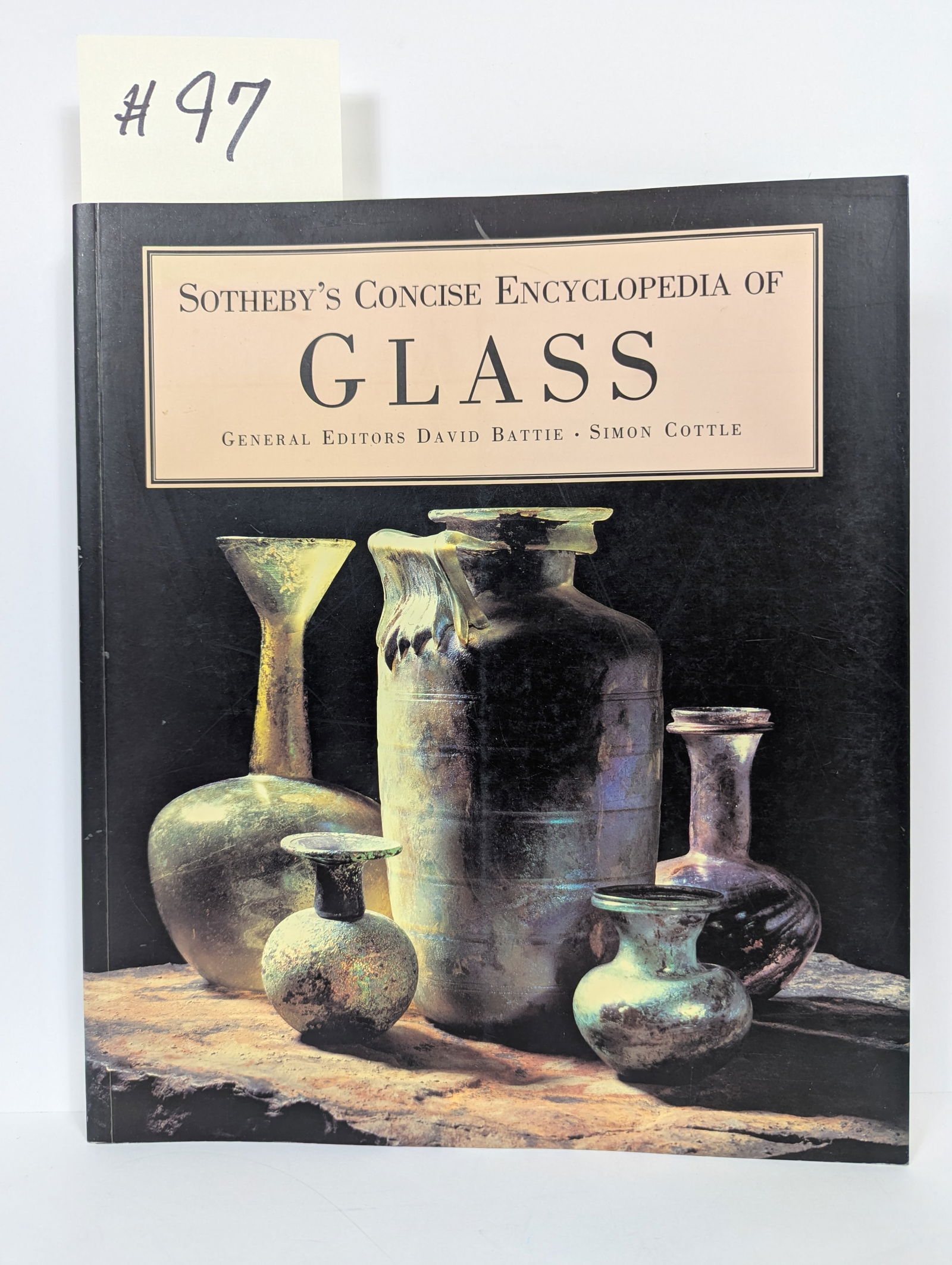 Sotheby’s Concise Encyclopedia of Glass Ed. David Battie & Simon Cottle: 2000