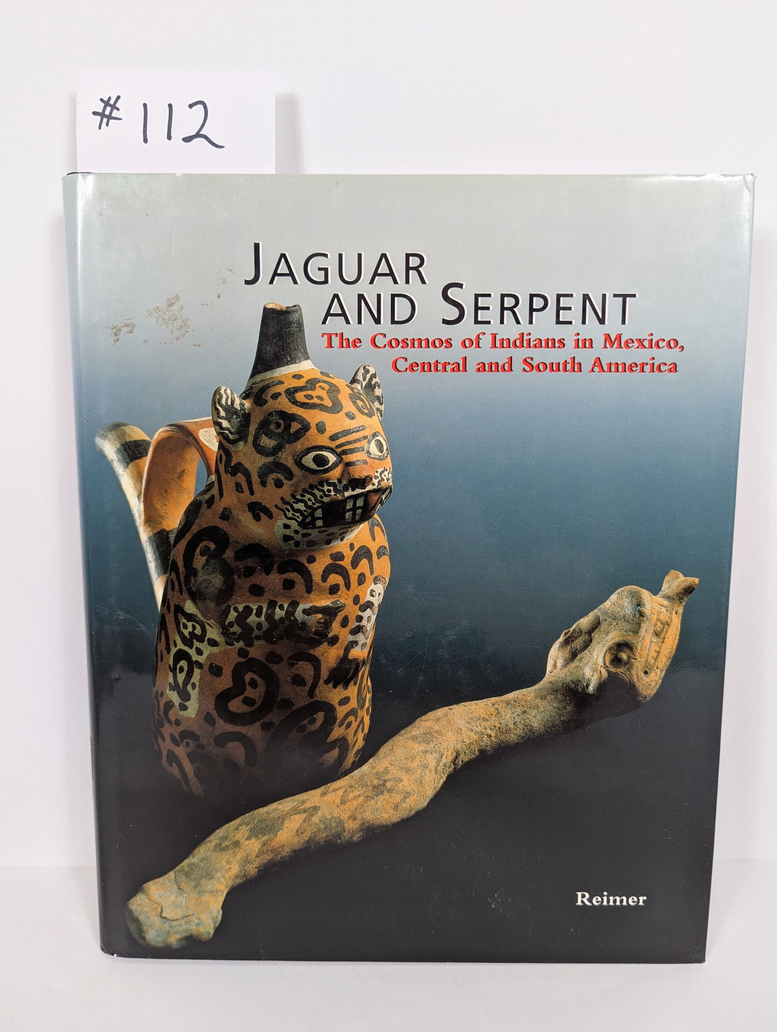Jaguar and Serpent, The Cosmos of Indians in Mexico, Central and South America (1 of 11)