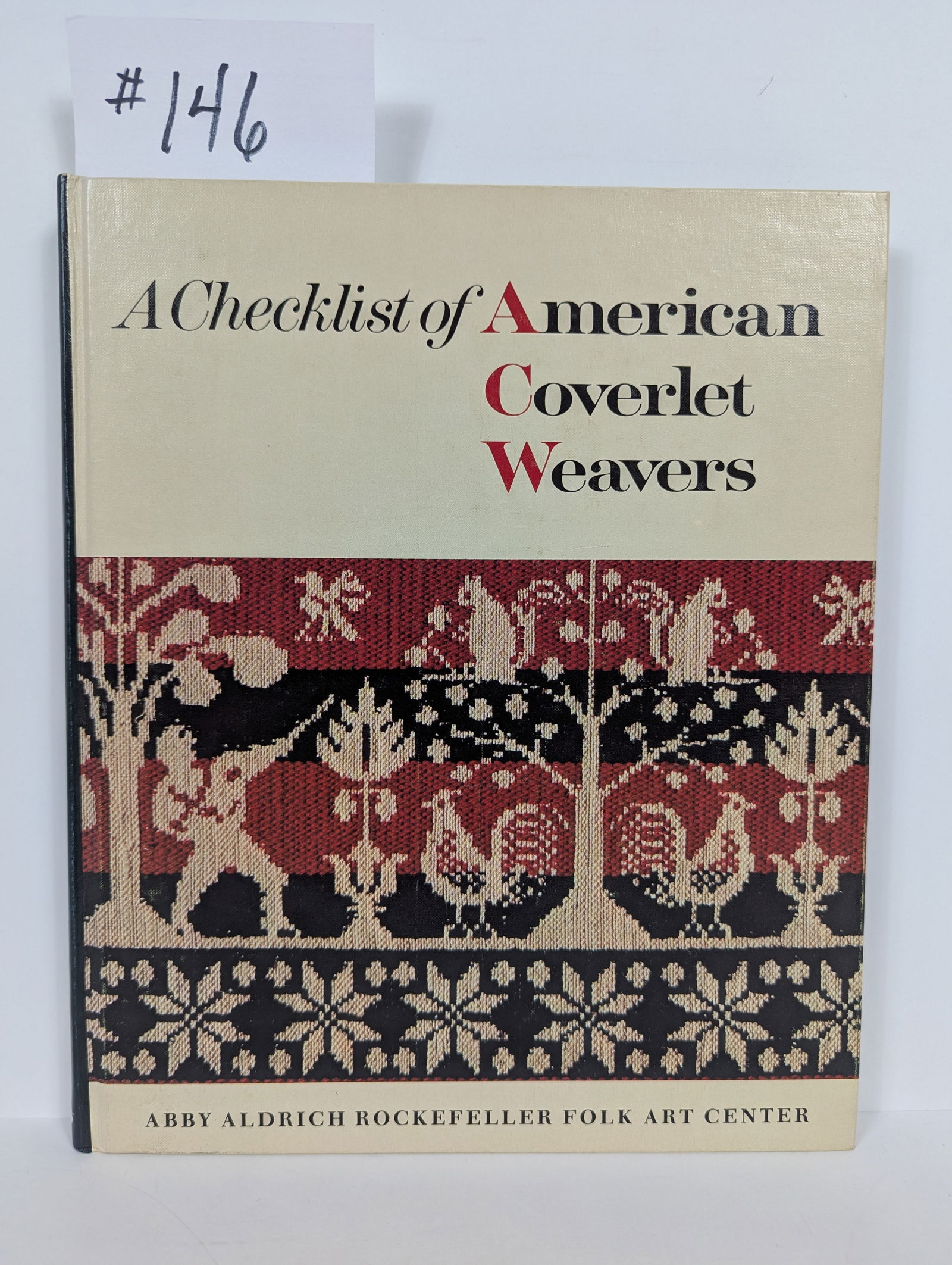 A Checklist of American Coverlet Weavers by John W Heisey (1 of 12)