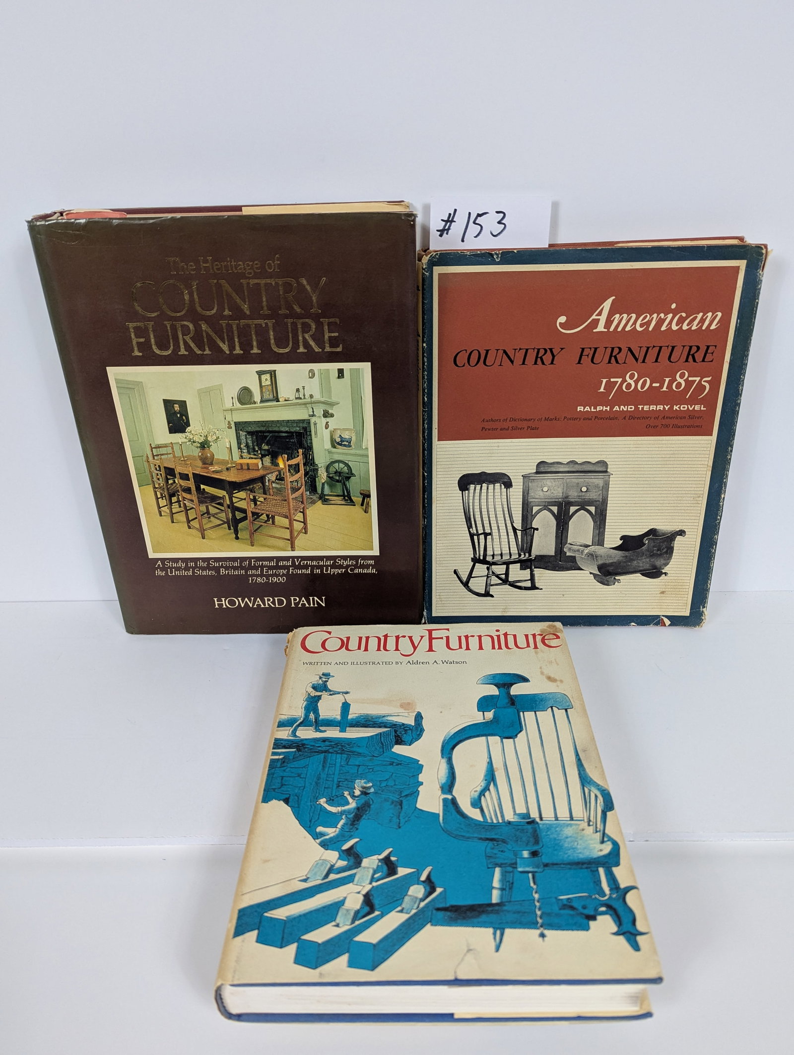 Lot of Three Books Relating to Country Furniture Including The Heritage of by Howards Pain: 3 Books Relating to Country Furniture The Heritage of Country Furmiture by Howards Pain 1978 American County Furniture 1780-1875 by Ralph & Terry Kovel 1973 Country Furniture Written & Illustrated by 