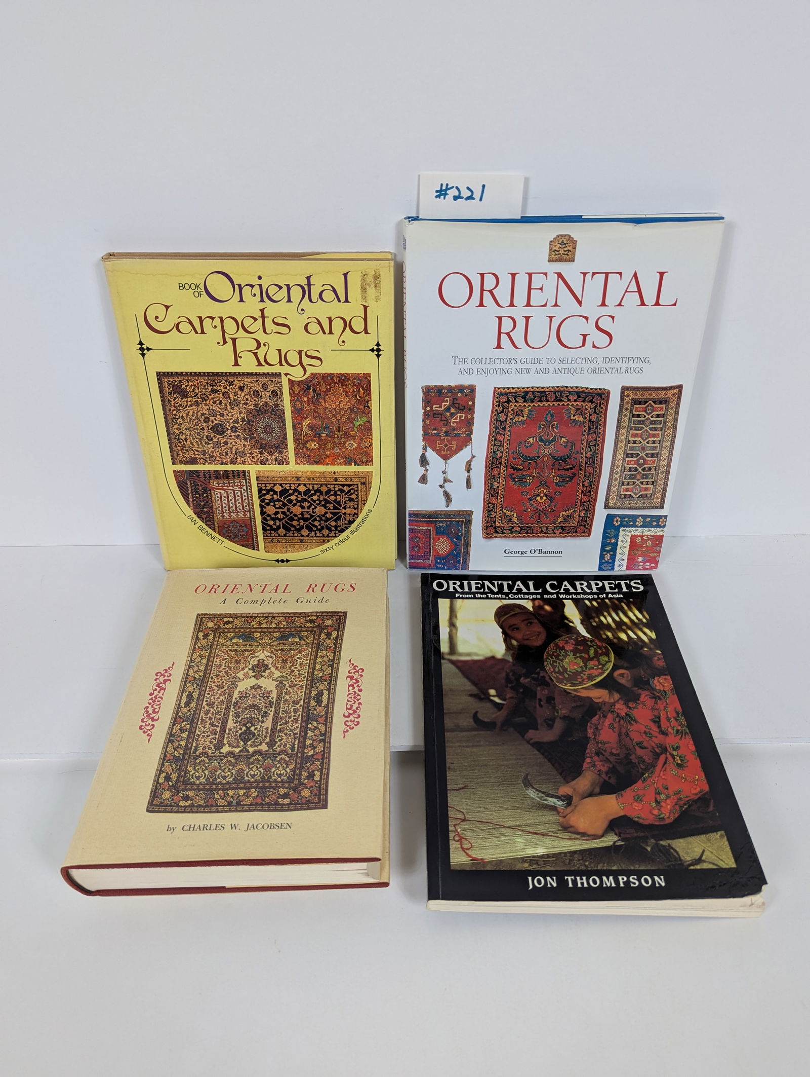 4 Books- Related to Oriental Carpet and Rugs including Oriental Rugs- A Complete Guide: 4 Books- Oriental Rugs- A Complete Guide by Charles W. Jacobsen 1962 Book of Oriental Carpets and Rugs by Ian Bennett 1972 Oriental Carpets- From the Tents, Cottages and Workshops of Asia by Jon Thomp
