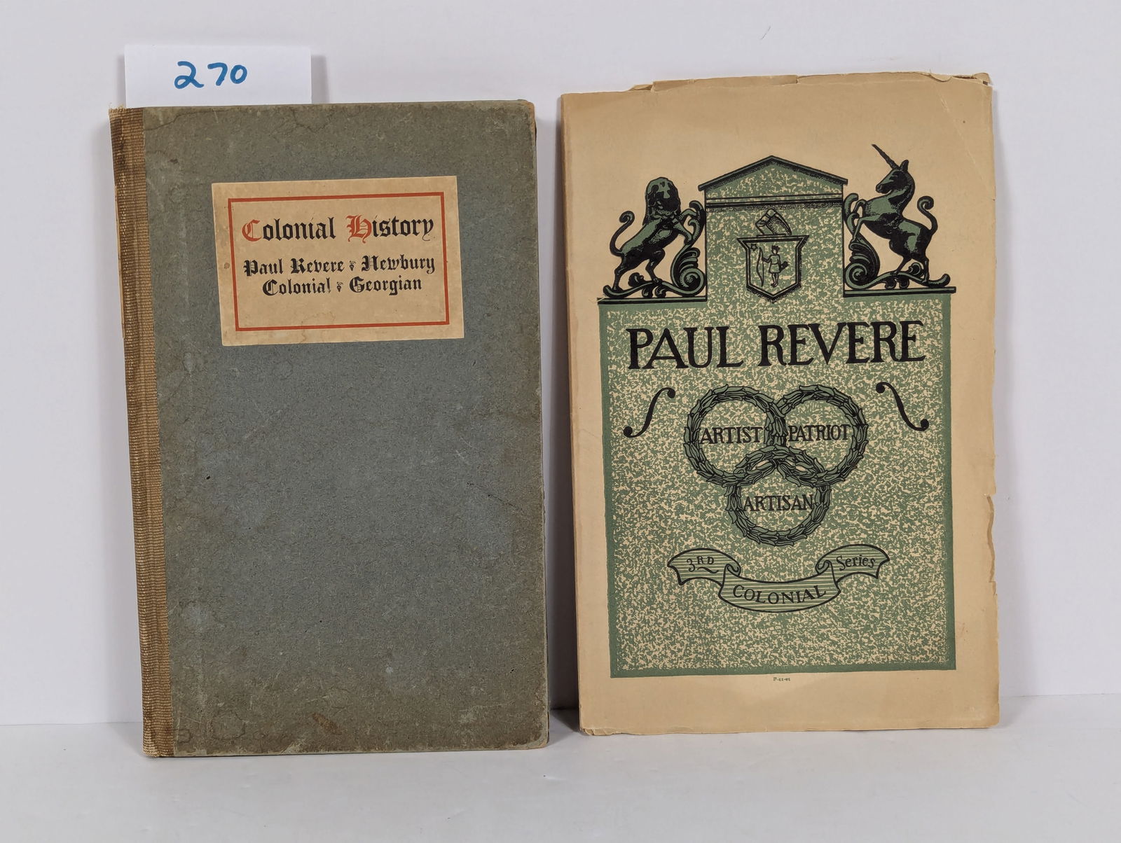 2 Books- Related to Paul Revere including Colonial History – Paul Revere – Newbury, Colonial and: 2 Books- Related to Paul Revere including Colonial History – Paul Revere – Newbury, Colonial and Georgian Colonial History – Paul Revere – Newbury, Colonial and Georgian – An Outline of the
