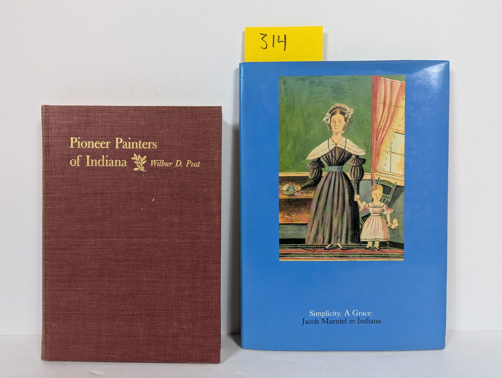 2 Book- Related to Painters in Indiana: 2 Book- Related to Painters in Indiana including a Signed Copy Simplicity, A Grace: Jacob Maentel in Indiana by Mary BlackPioneer Painters of Indiana by Wilbur D. Peat 1954 Signed Copy Simplicity, A G
