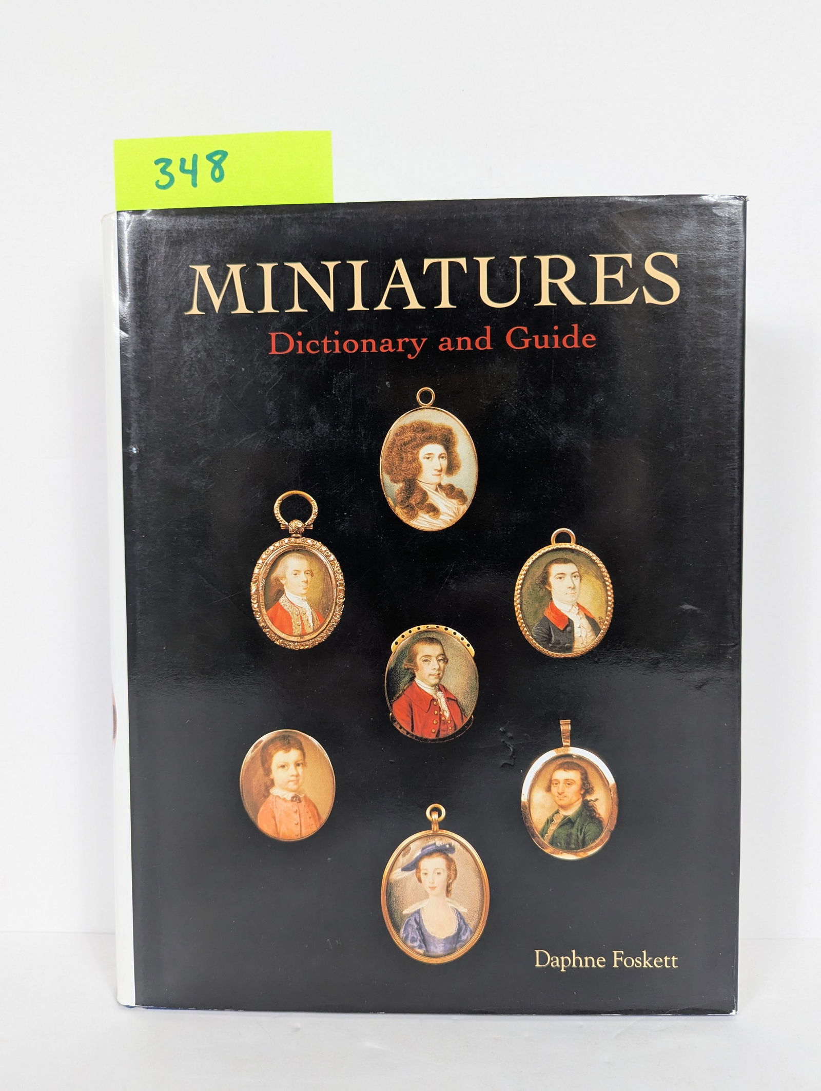Miniatures Dictionary and Guide by Daphne Foskett: Miniatures Dictionary and Guide by Daphne Foskett 1987