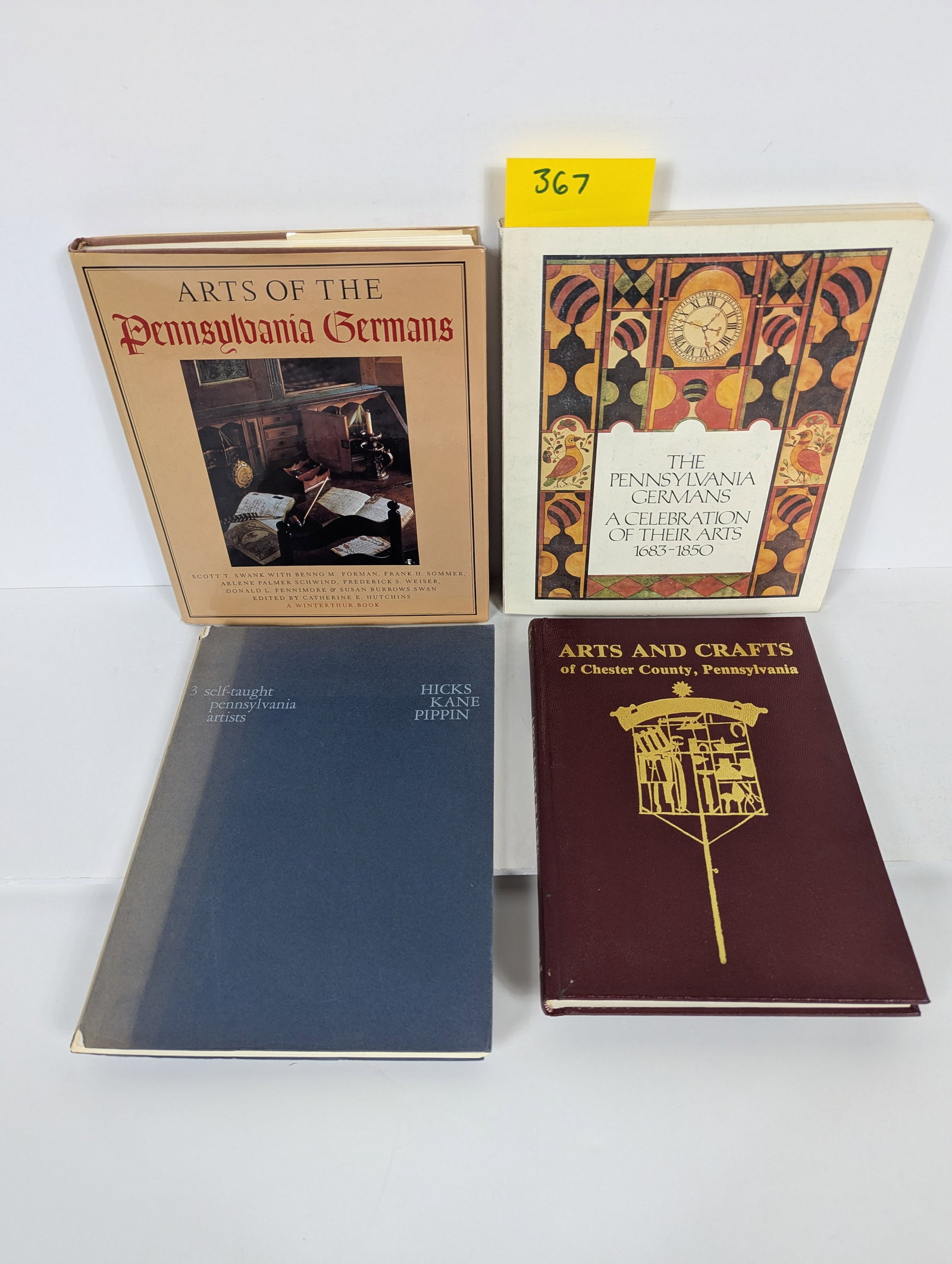 4 Books- Related to Art in Pennsylvania: 4 Books- Related to Art in Pennsylvania Arts and Crafts of Chester County Pennsylvania by Margaret Schiffer 1980 Hicks Kane Pippin 3 self-taught Pennsylvania artists by Museum of Art Carnegie Institut