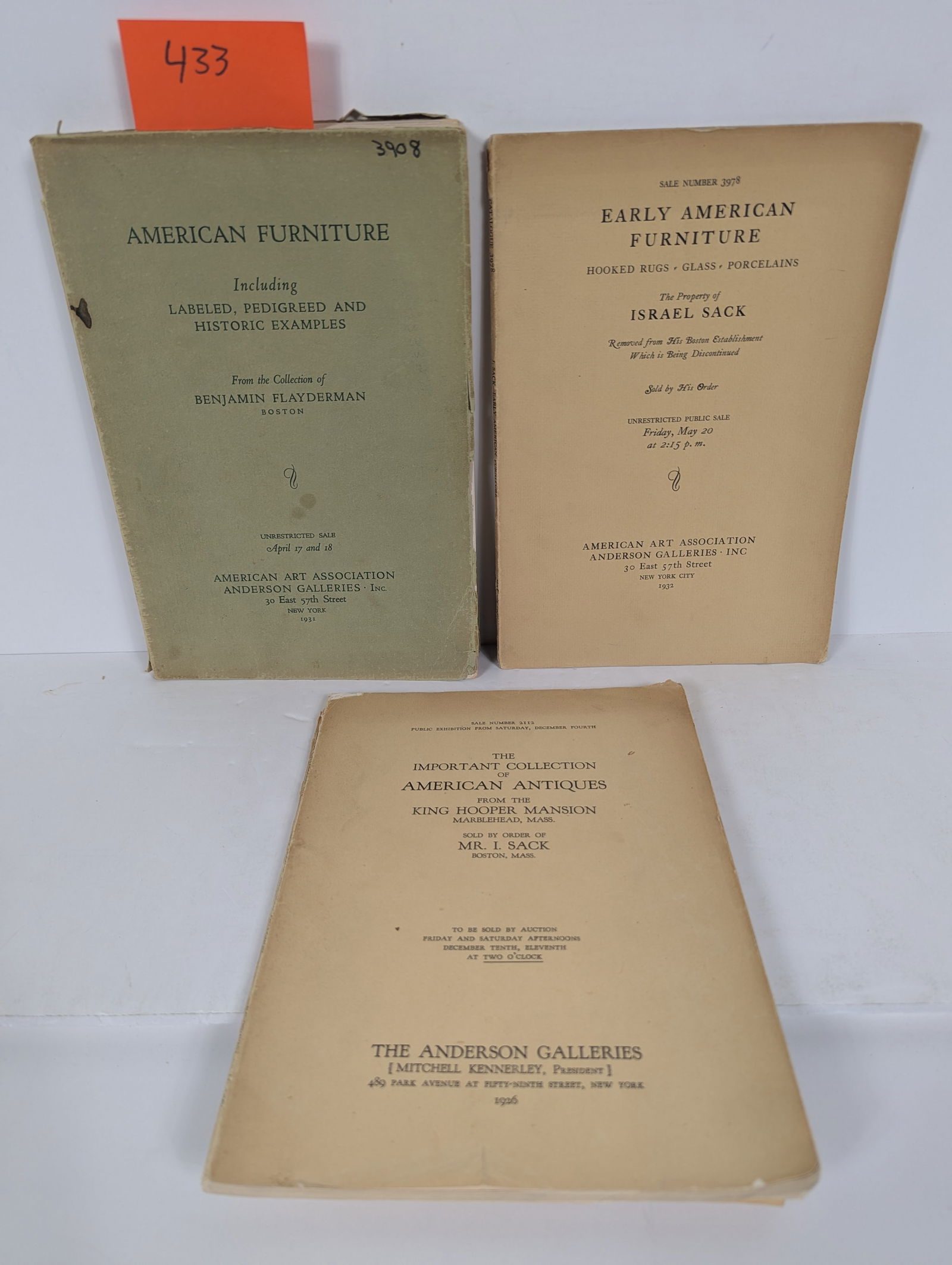 3 Auction Catalogs- Auction Catalogs of Collections: 3 Auction Catalogs- Auction Catalogs of Collections Early American Furniture – The Property of Israel Sack – American Art Association Anderson Galleries 1932 The Important Collection of American A