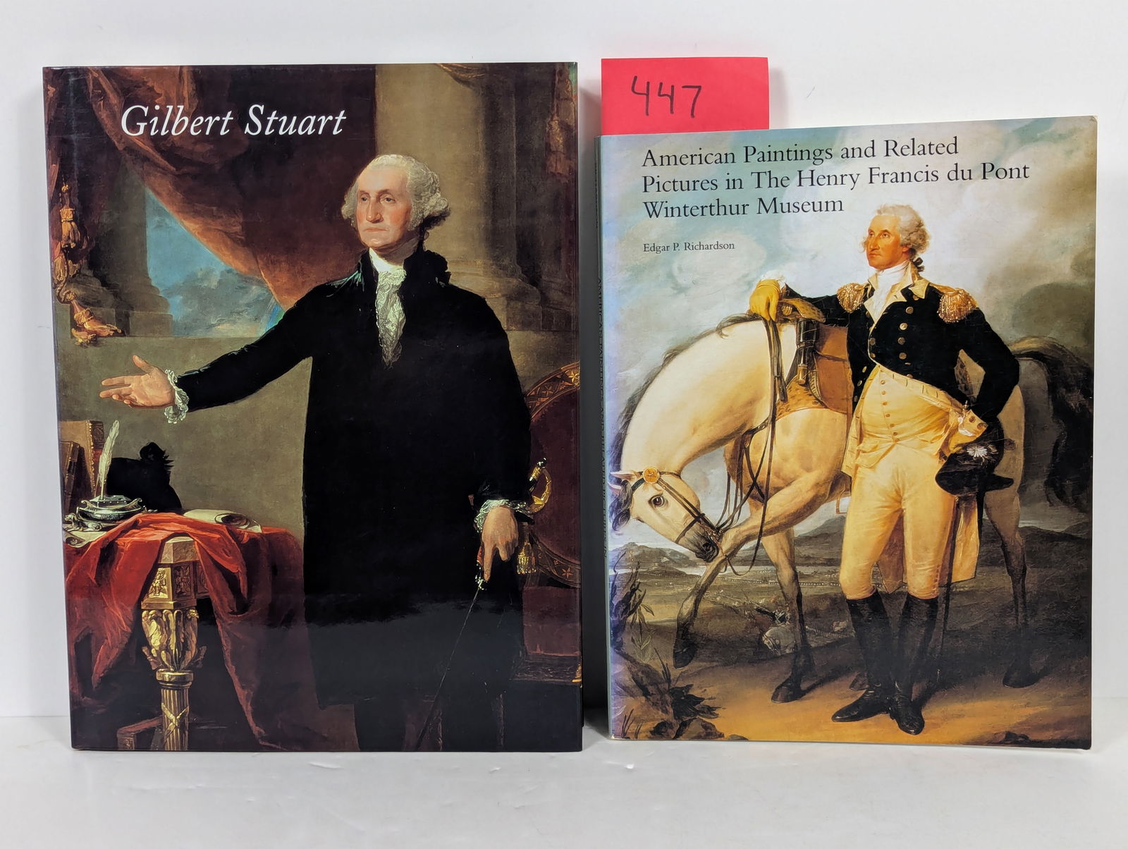 2 Books- Related to American Paintings including Gilbert Stuart: 2 Books- Related to American Paintings including Gilbert Stuart- by Carrie Rebora Barratt and Ellen G. Miles American Paintings and Related Pictures in The Henry Francis du Pont Winterthur Museum by E