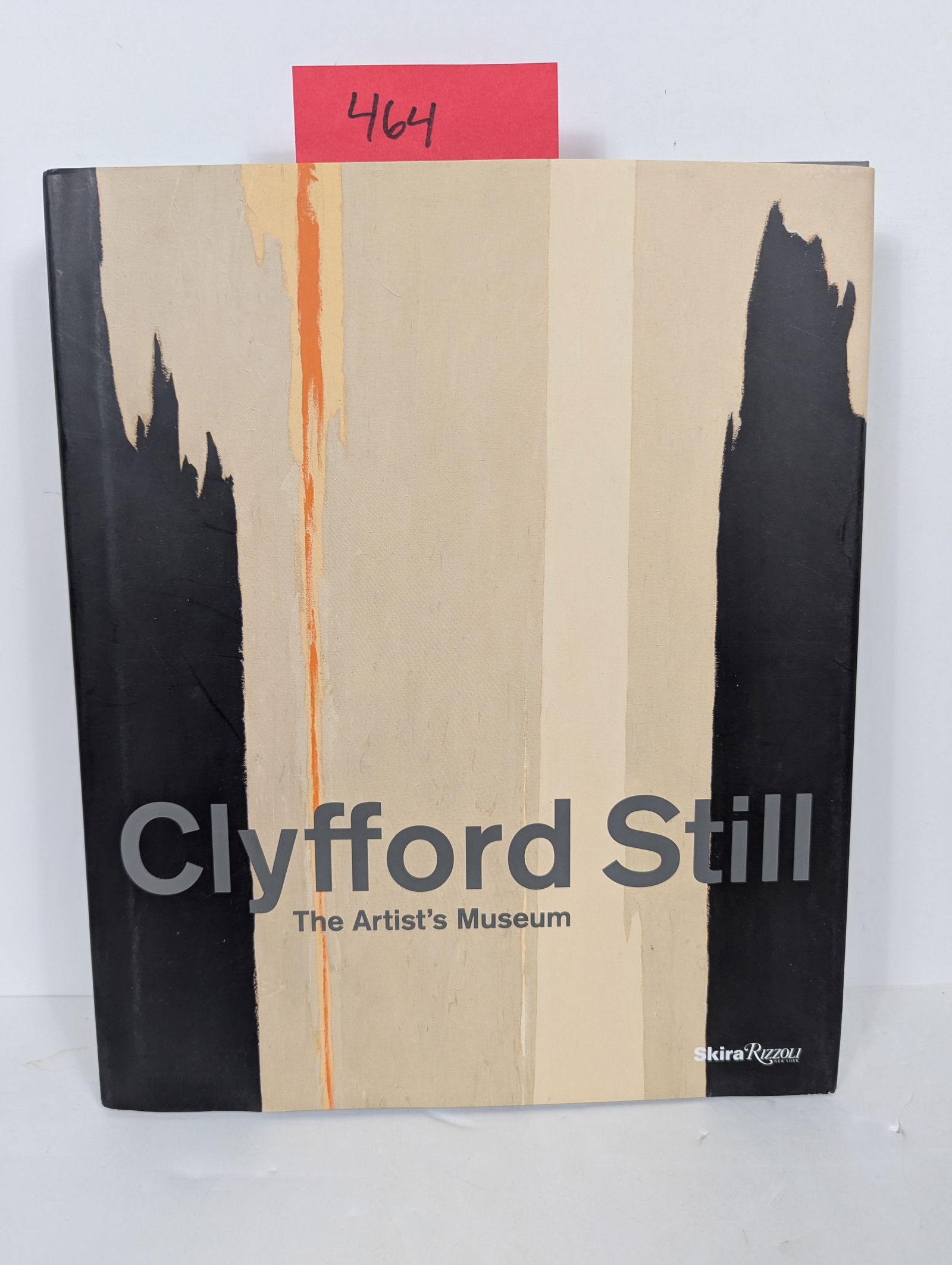 7 Museum and Exhibition Catalogs- Related to Contemporary Art including Clyfford Still: 7 Museum and Exhibition Catalogs- Related to Contemporary Art including Clyfford Still- The Artist’s Museum by Dean Sobel and David Anfam Bohn-Chang Koo – Gallery Seomi, Seoul Korea 1995 New New P