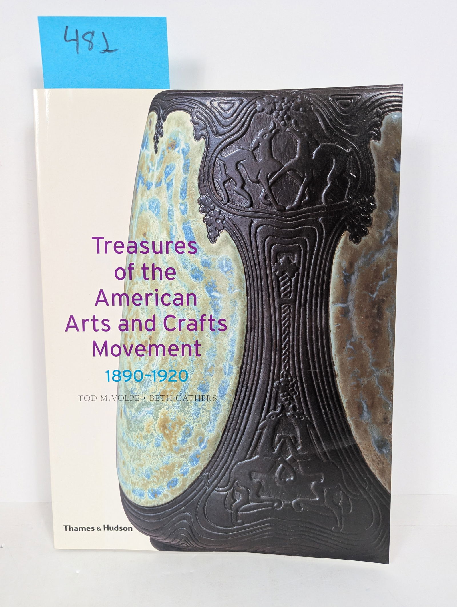 Treasures of the American Arts and Crafts Movement 1890-1920 by Tod M Volpe and Beth Cathers 1988 (1 of 14)