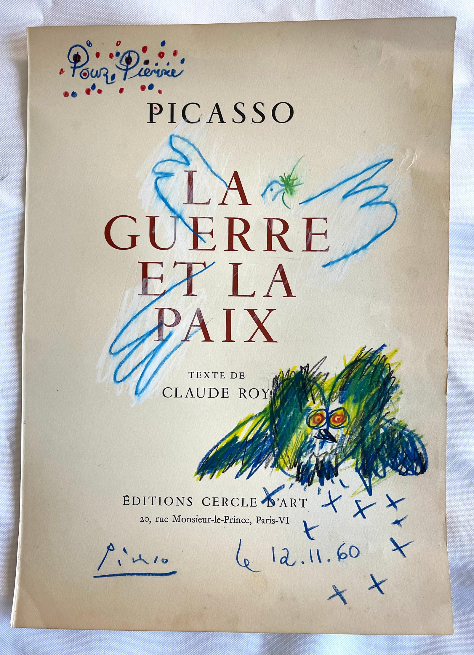 Pablo Picasso (1881-1973, Spanish) 1954, signed 1960 "La Guerre et la Paix, pour Pierre": Item Details Artist: Pablo Picasso Title: La Guerre et la Paix (War and Peace) Year: 1954 signed 1960 Dimensions: 14.25 x 10.25 inches Edition: Unique Variation Framed: no Medium: Lithograph on Velin 