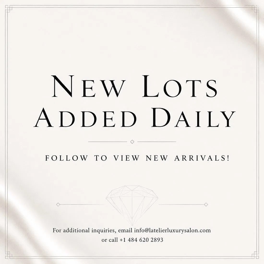 Follow for New Items Added Daily: New lots are added daily to our upcoming fine jewelry auctions. Follow our page to view the latest arrivals, including vintage, estate, and designer jewelry selections. For additional inquiries, email