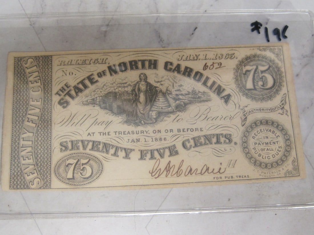 1863 Confederate North Carolina 75 Cent Note (1 of 2)