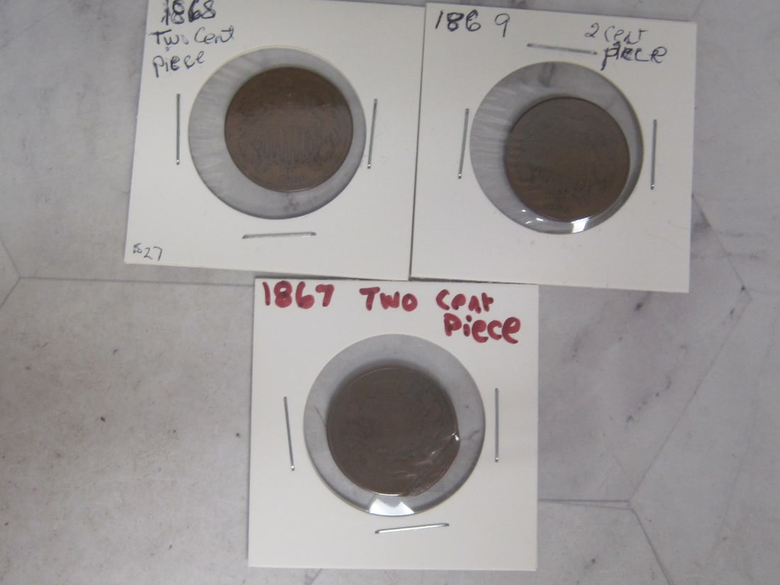 Two-cent Pieces: 1867, 1868, 1869