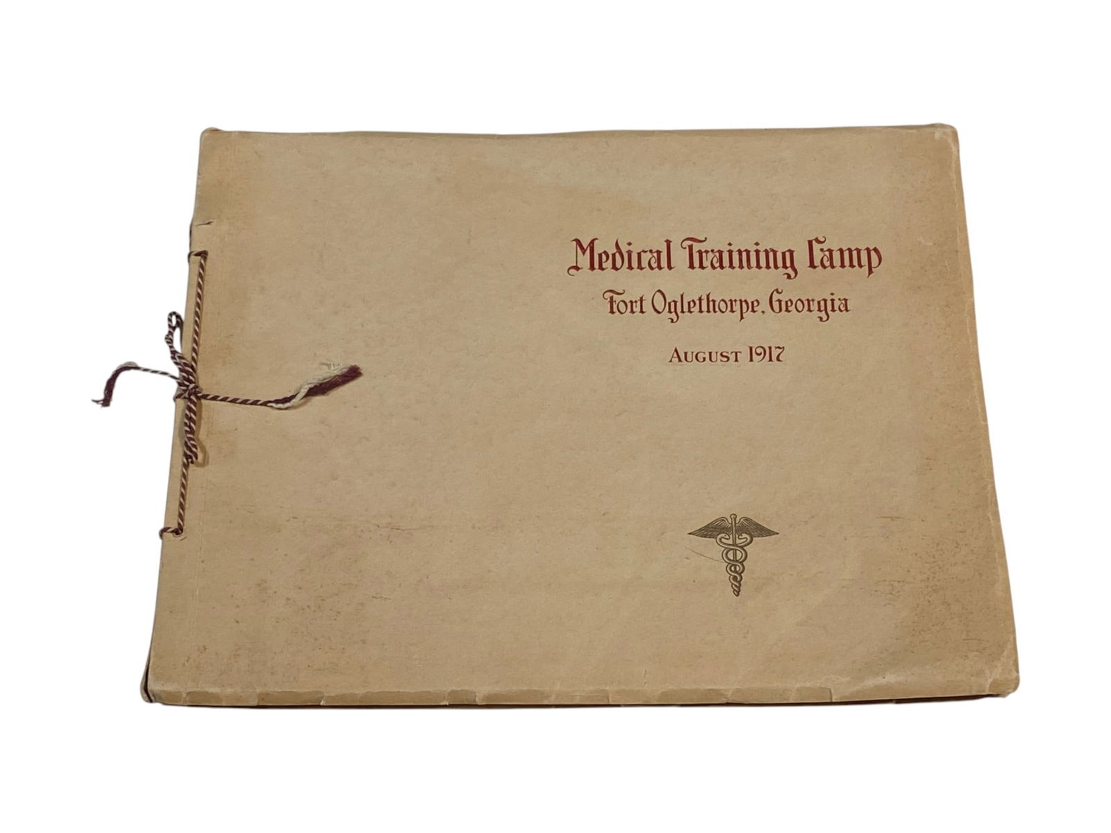 Medical Training Camp - Fort Oglethorpe, Georgia, August 1917 Book: See photos. Good condition for age. Interesting WWI troop and medical history/information surely makes this a collector’s delight 