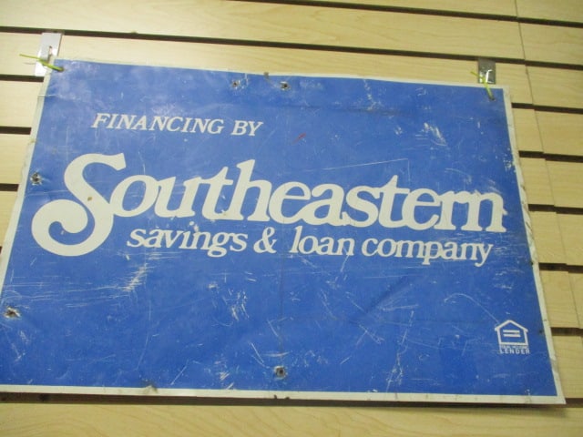 Vintage "Southeastern Savings & Loan Company" Metal Advertising Sign: 20" x 16", rust and nicks