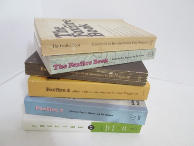 Six "Foxfire" Books: (2)"The Foxfire Book", One copy each "Foxfire 2", "Foxfire 4", "Foxfire 7" and "Foxfire 12"