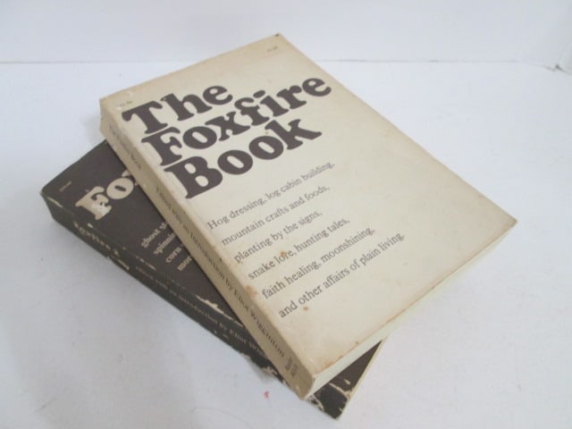 Early Printings of 1972 "The Foxfire Book" and 1973 "Foxfire 2": Possibly First Printing-see pictures and preview to make own determination