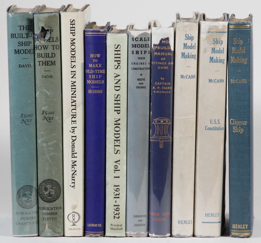 (10) BOOKS ON SHIP MODEL BUILDING, SOME DUPLICATES: Including: "Ship Models in Miniature" by Donald McNarry; Praeger Publishers, New York, 1975, with dj; PLUS "How to Make Old-Time Ship Models" by Edward W. Hobbs; Boston, Charles E. Lauriat Co. 1929, f
