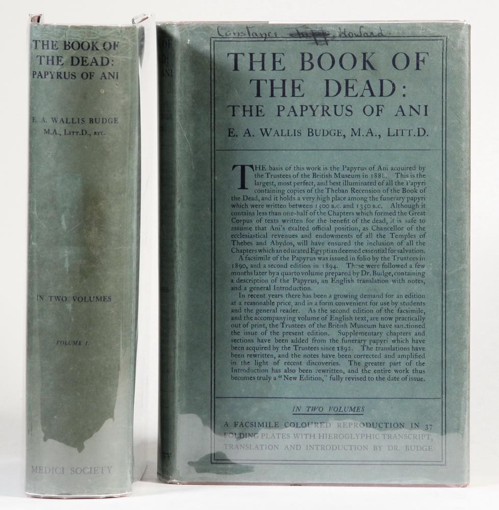(2 VOL) 1913 MEDICI SOCIETY EDITION OF BUDGE'S BOOK OF: Budge, Sir E.A. Wallis; Kt, LD, MA, DL, FSA; "The Papyrus of Ani, A Reproduction in Facsimile", Edited, with Hieroglyphic Transcript, Translation and Introduction by Budge. London, The Medici Society,