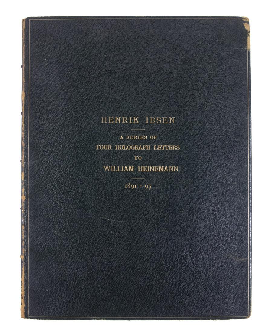 FOLIO OF (4) HENRIK IBSEN (1828-1906) ALS LETTERS TO HIS EDITOR: "Henrik Ibsen: A Series of Four Holograph Letters to William Heinemann, 1891-1897" in black calf binding, gilt tile and dentil, marbled pastedown and free leaf, engraved portrait, calligraphy title pa