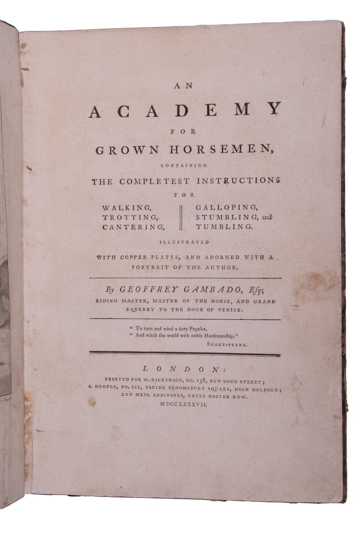 RARE 18TH C. BRITISH COMEDIC HORSE RIDING BOOK: Geoffrey Gambado (Henry William Bunbury, Esq.);"An Academy for Grown Horsemen Containing The Completest Instructions For Walking, Trotting, Cantering &c. / Annals of Horsemanship: Containing Accounts 