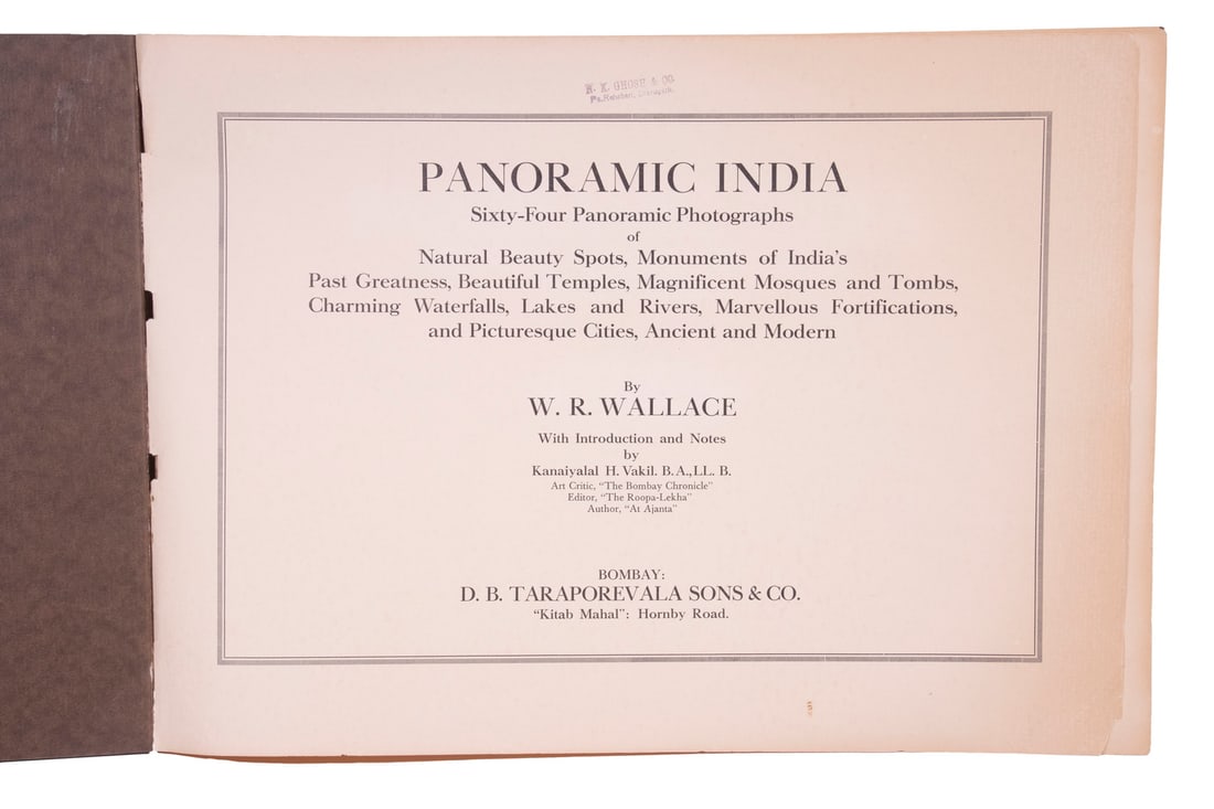 X-RARE VIEW BOOK OF INDIA: Panoramic India, Sixty-Four Panoramic Photographs of Natural Beauty Spots, Monuments of India's Past Greatness., Beautiful Temples, Magnificent Mosques and Tombs, Lakes and Rivers, Marvelous Fortifica