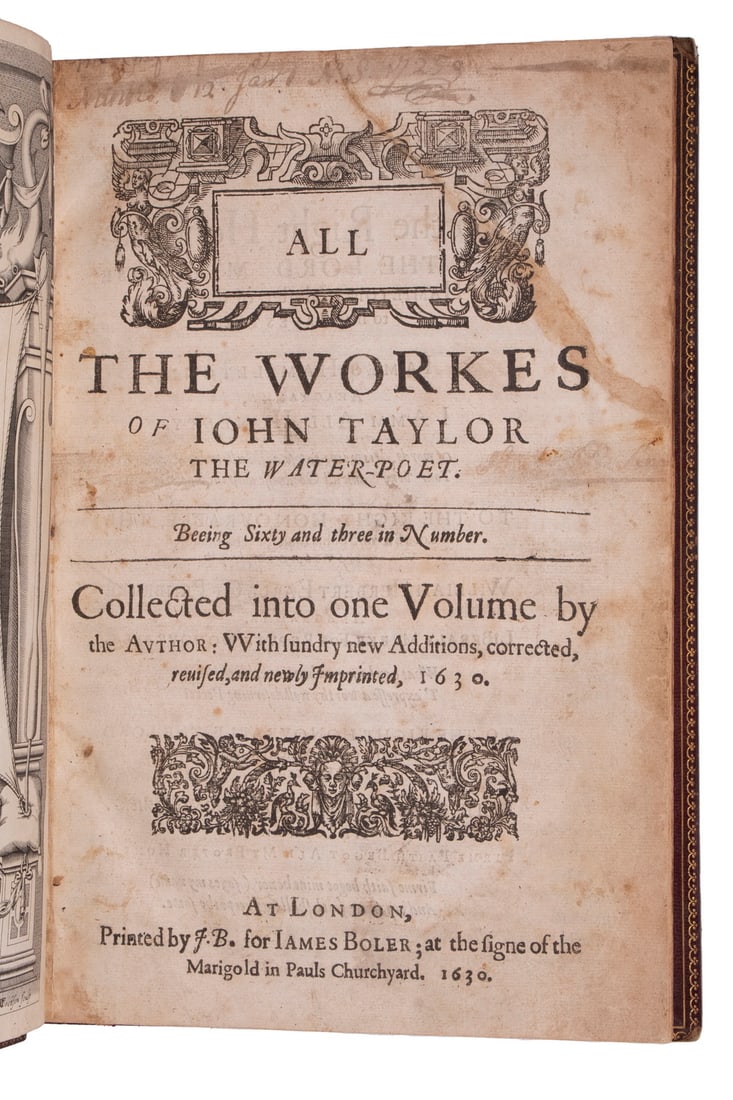 RARE BOOK OF POETRY, JOHN TAYLOR, 1630: First collected edition, folio, engraved title signed T. Cockson, illustrated with twenty-five text woodcut portraits of English monarchs. 146 pages, 19th c. full Morocco leather, raised spine, red st
