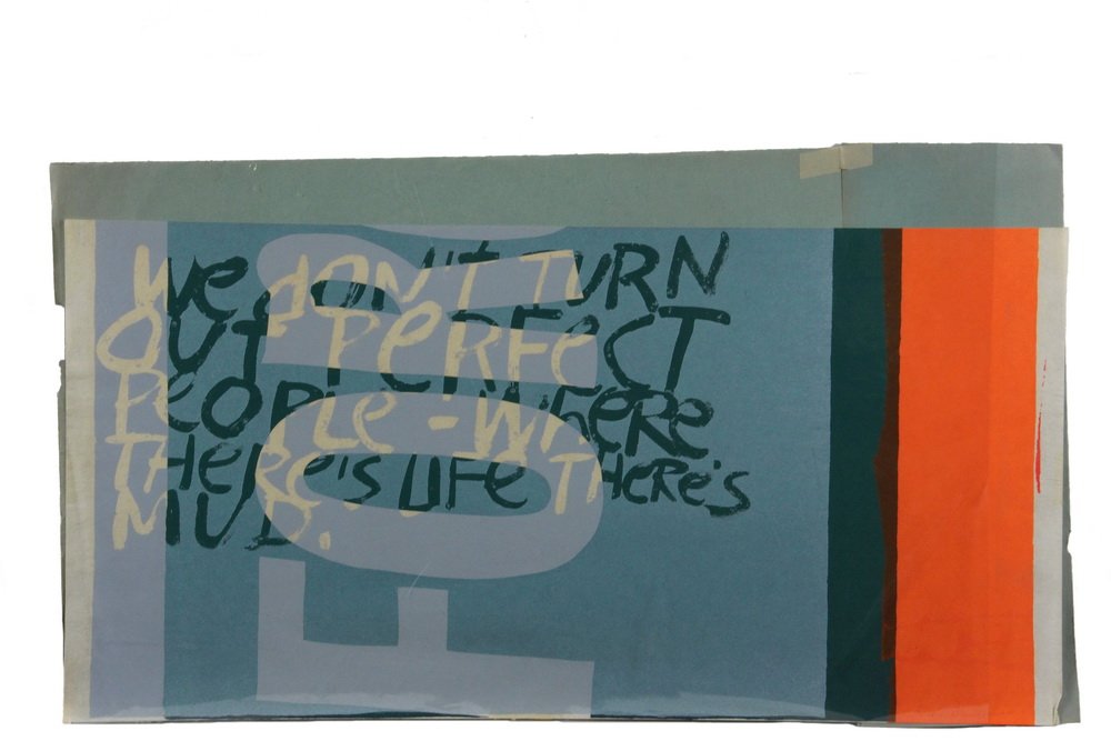 CORITA KENT aka SISTER MARY CORITA (Fort Dodge, Iowa: CORITA KENT aka SISTER MARY CORITA (Fort Dodge, Iowa 1918 - 1986 Boston, Massachusetts) - "For", Serigraph, pencil signed lower right. Printed text reads: "FOR[GET IT] / we don't turn out perfect peop