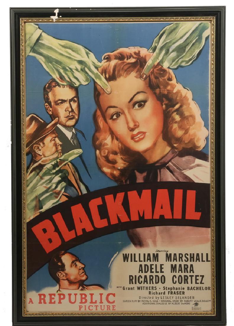 FRAMED MOVIE BROADSIDE POSTER: "Blackmail", starring William Marshall, Adele Mara and Ricardo Cortez. Republic Pictures. 1947. In black molded frame with gilt liner, under glass. OS: 43" x 29", SS: 39" x 25", drips on frame.